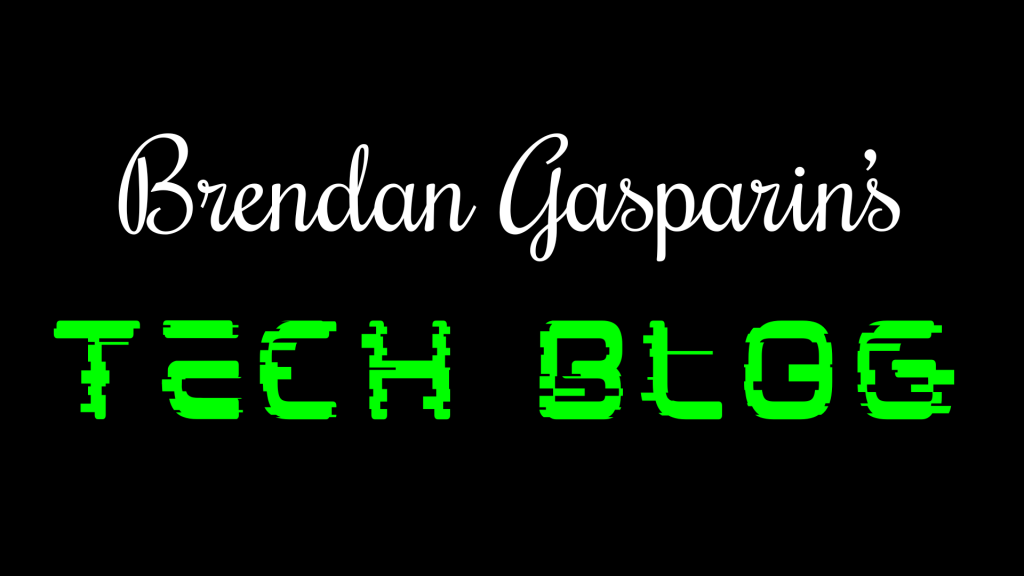 Brendan Gasparin's Tech Blog.